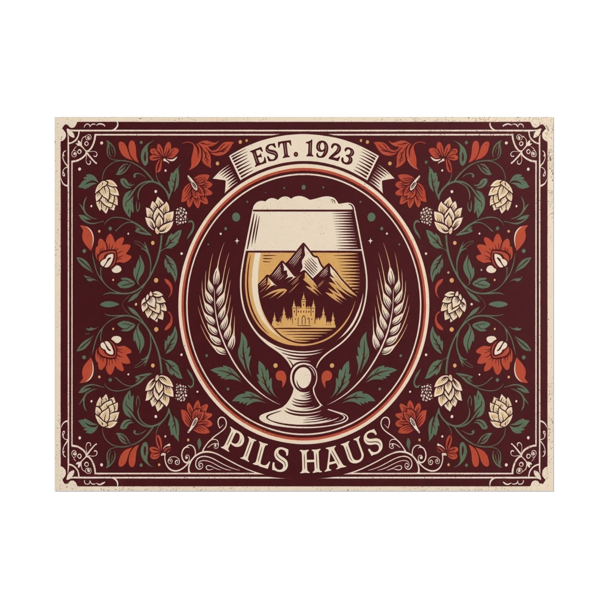 Pils Haus Rolled Poster — Floral Crest Vintage