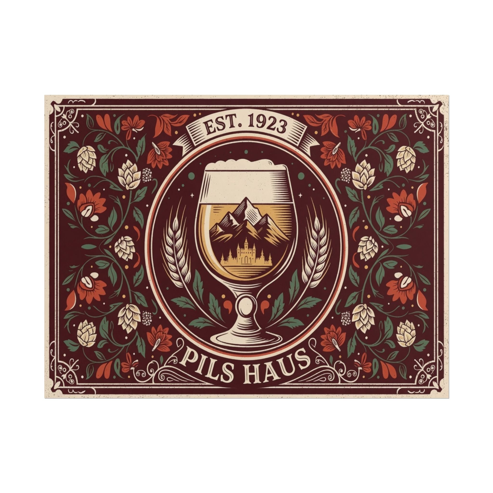 Pils Haus Rolled Poster — Floral Crest Vintage