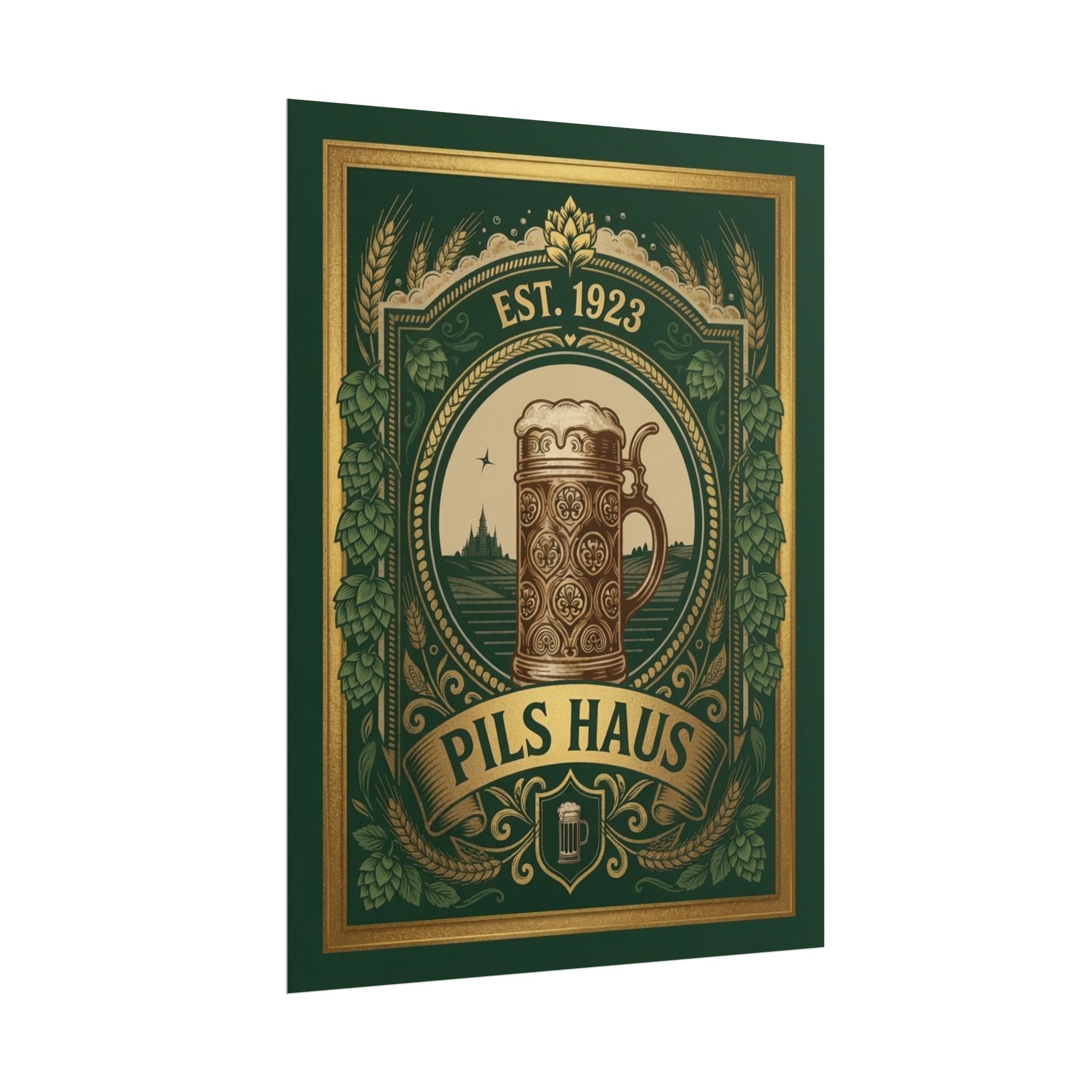 Pils Haus Rolled Poster — Pils Haus Bohemian Style (Est. 1923)